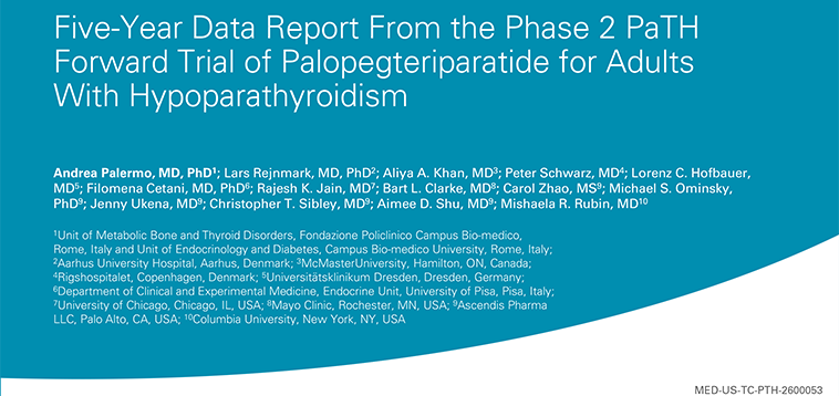 Five-Year Data Report From the Phase 2 PaTH Forward Trial of Palopegteriparatide for Adults With Hypoparathyroidism